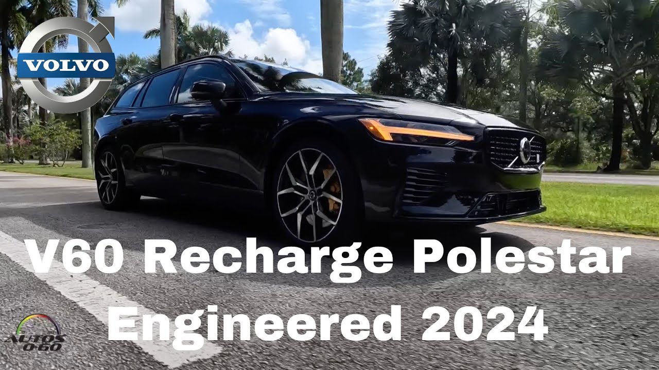 Volvo V60 Recharge Polestar Engineered 2024; Lo Mejor De 3 Mundos