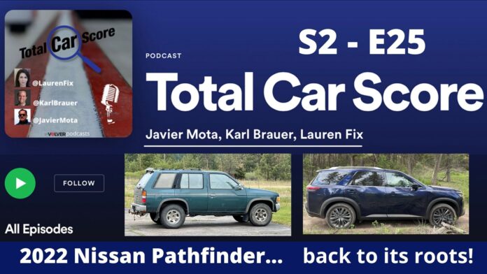 TCS S2-E25 - The 2022 Nissan Pathfinder goes back to its roots