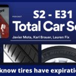 TCS S2-E31 ¿Did you know tires have expiration date?