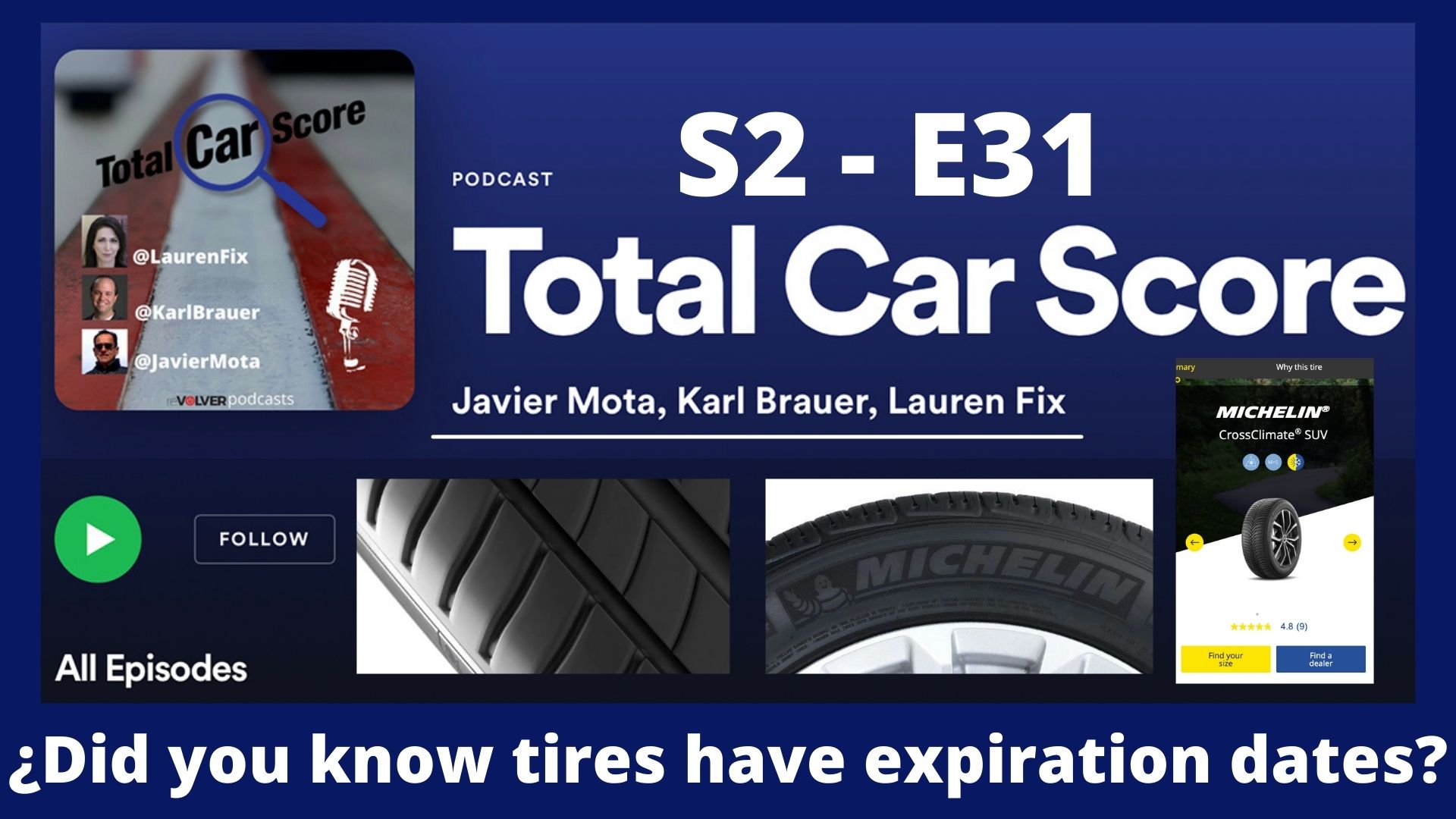 TCS S2-E31 ¿Did you know tires have expiration date?
