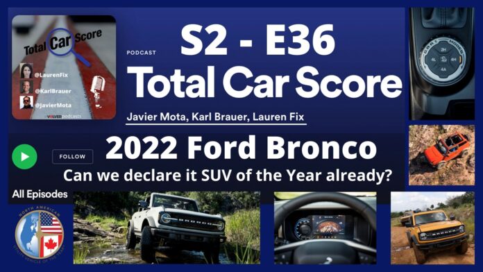 TCS SE-E36 - Can we already declare the Ford Bronco SUV of the Year?
