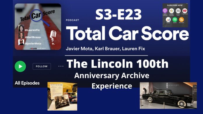 TCS S3-E23 - Lincoln 100th Anniversary Archive Experience