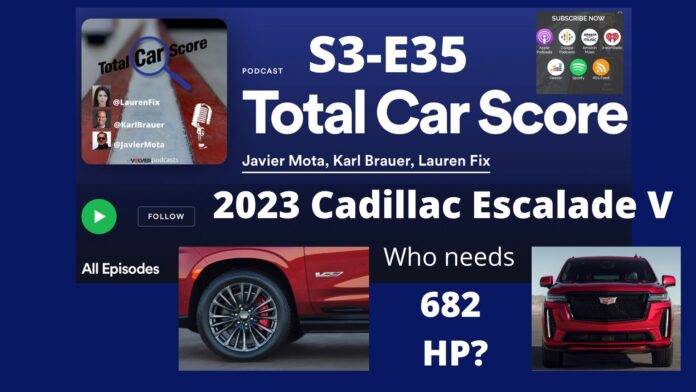 TCS S3-E35 - 2023 Cadillac Escalade V, the most powerful full-Size SUV with 682 HP