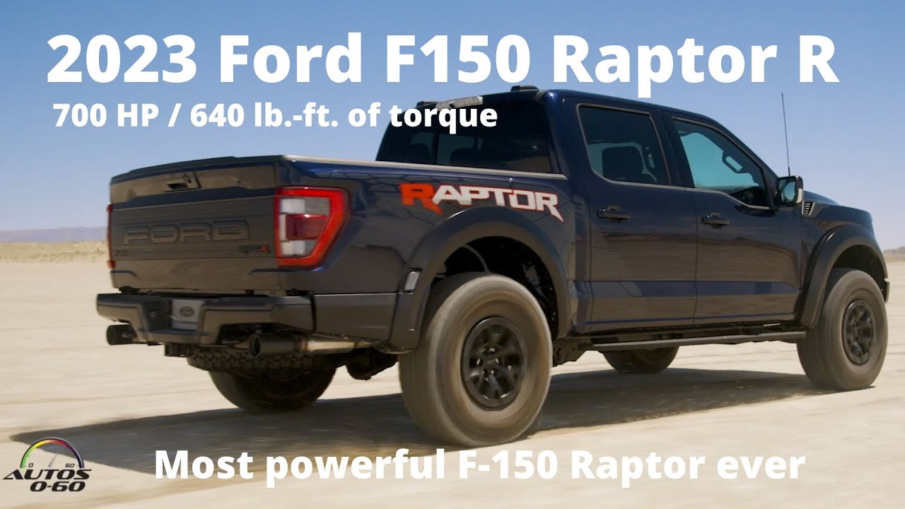 2023 Ford F-150 Raptor R, most powerful F-150 Raptor ever!