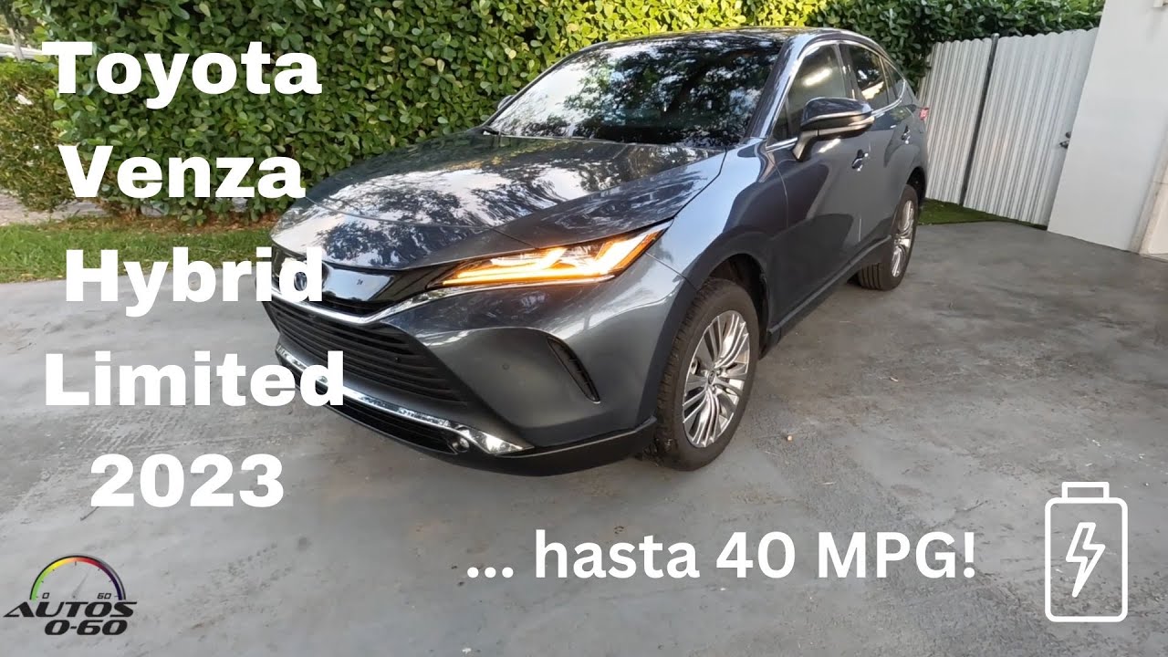 Toyota Venza Limited Hybrid 2023, hasta 40 MPG y gran tecnología