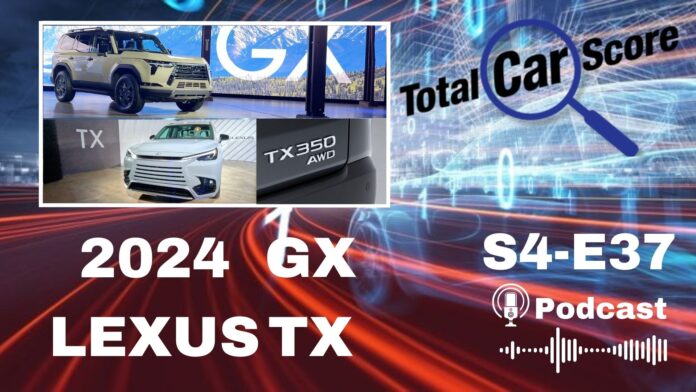 TCS S4E37 - Double debut in Austin, Texas; 2024 Lexus GX and TX