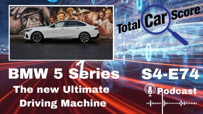 TCS S4E74 - The new BMW 5 Series is now available as an EV